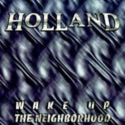 Holland (USA) : Wake Up the Neighborhood